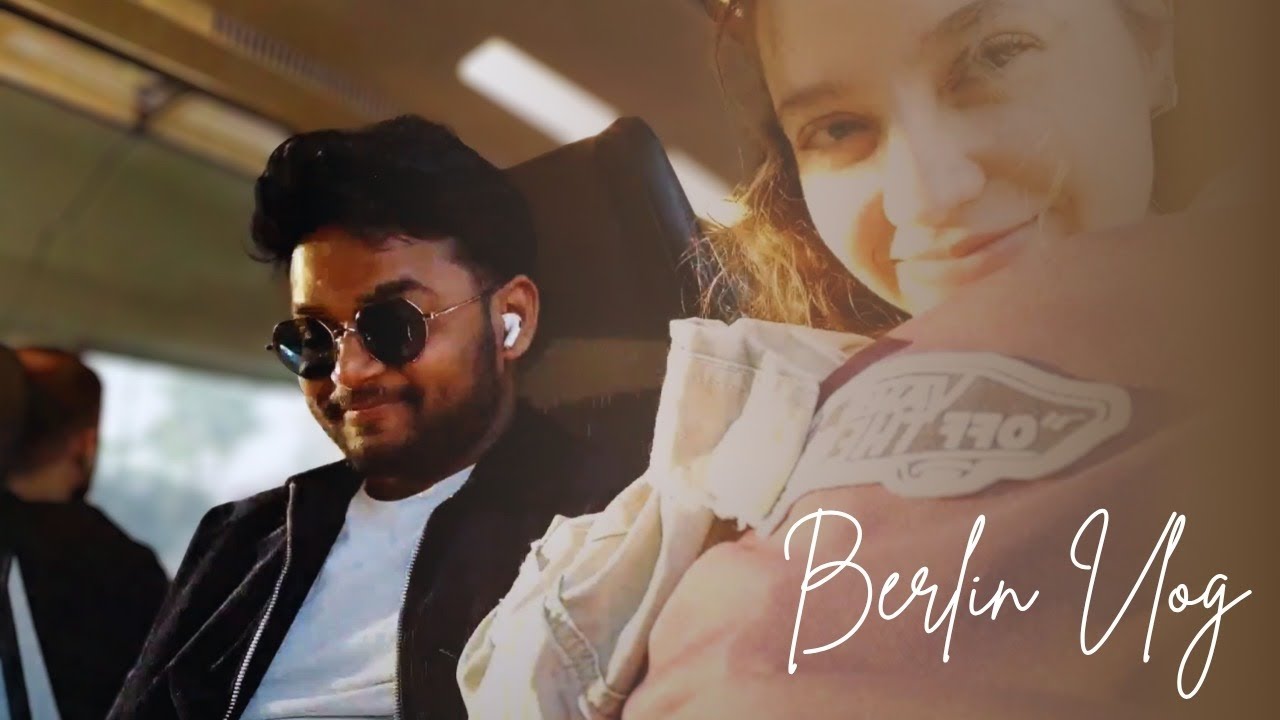Berlin Vlog & Dark Matter 