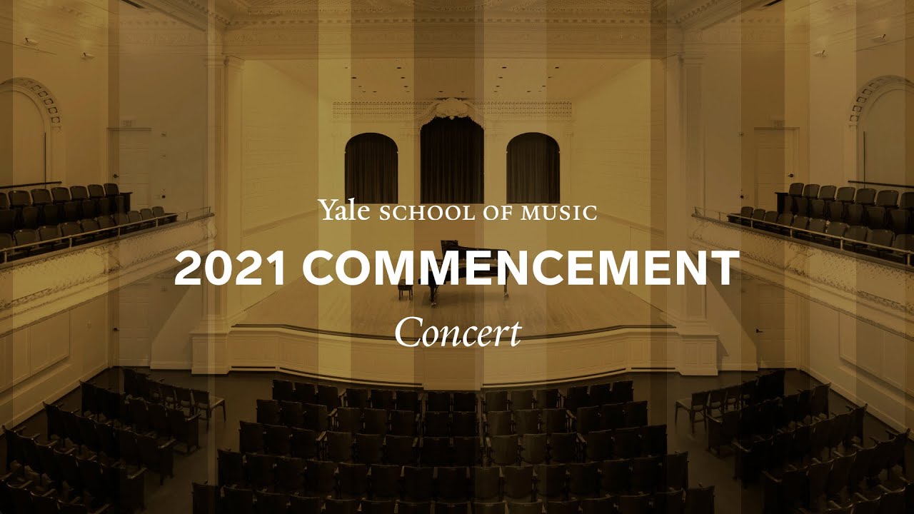 2021 Commencement Concert