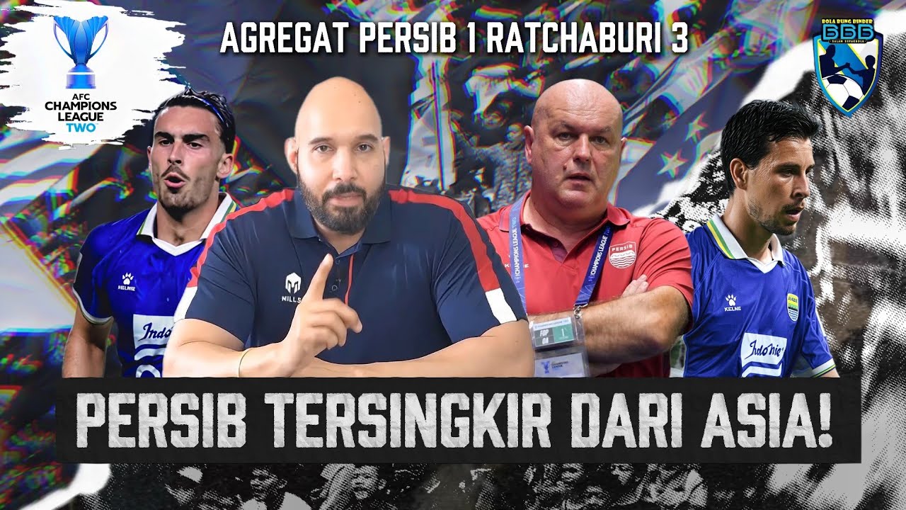 WASITNYA ANEH! PERSIB SUDAH ALL OUT DAN MENANG NAMUN TERSINGKIR DARI ACL TWO!