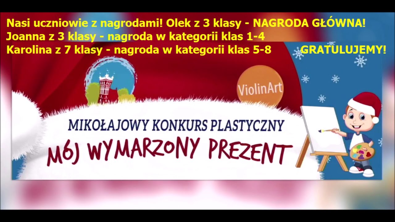 M&oacute;j wymarzony prezent - Mikołajkowy Konkurs Plastyczny  - ViolinArt Środa Wlkp.