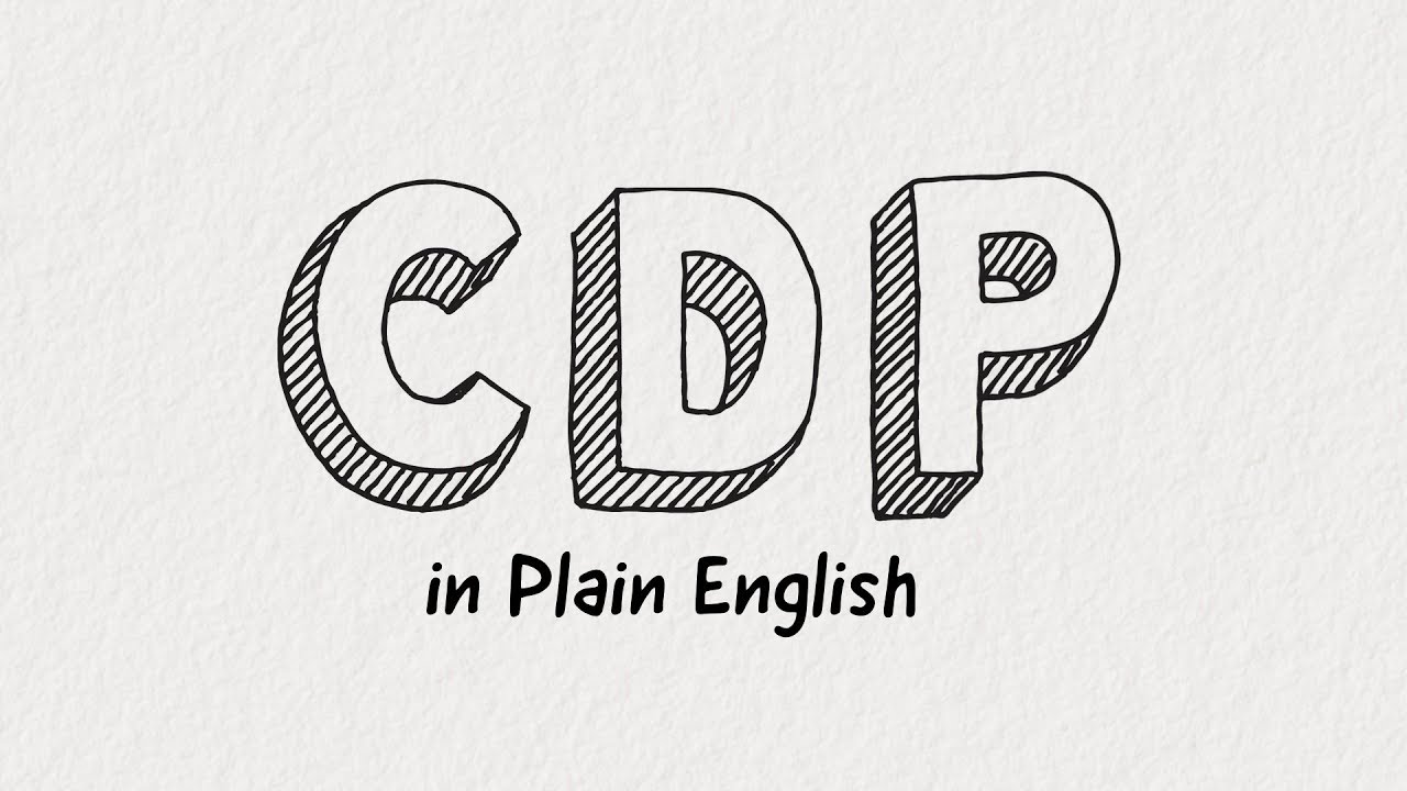 CDP in Plain English