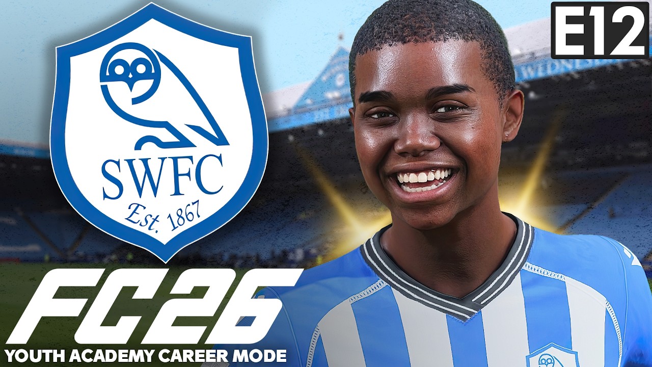 Have We Found The Next Big Thing? | FC 26 Youth Academy Career Mode EP12 | Sheffield Wednesday