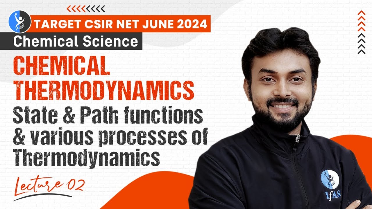 State & Path Function | Chemical Thermodynamics | CSIR NET Chemical Science June 2024 | IFAS