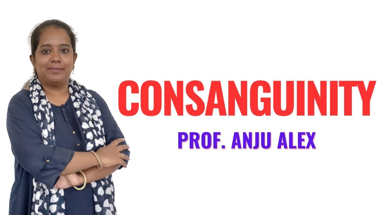 Consanguinity II Genetics II B Sc Nursing 2nd Year II Anju Mam II