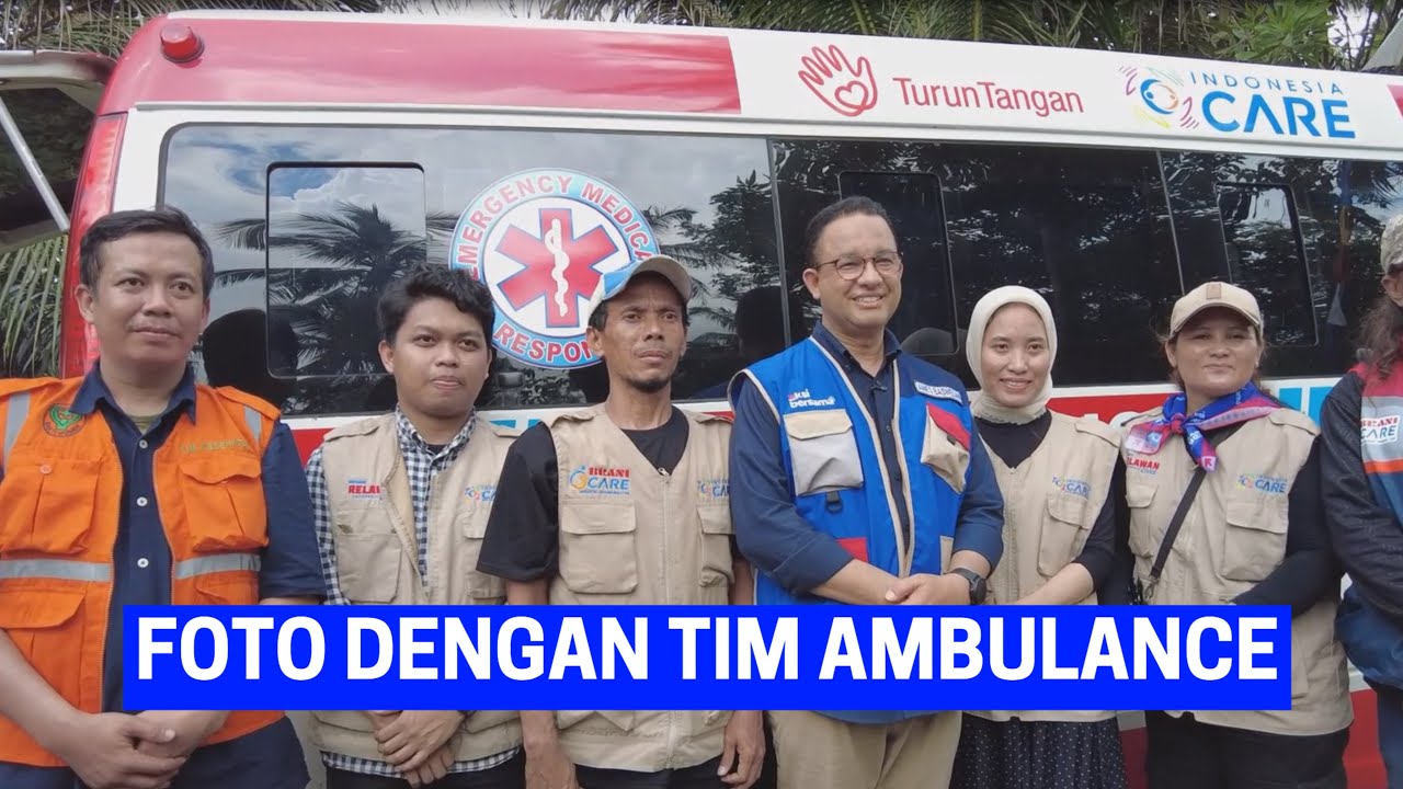ANIES UCAPKAN TERIMAKASIH KEPADA TIM AMBULANCE YANG IKUT HADIR MENGAWAL AKSI BERSAMA