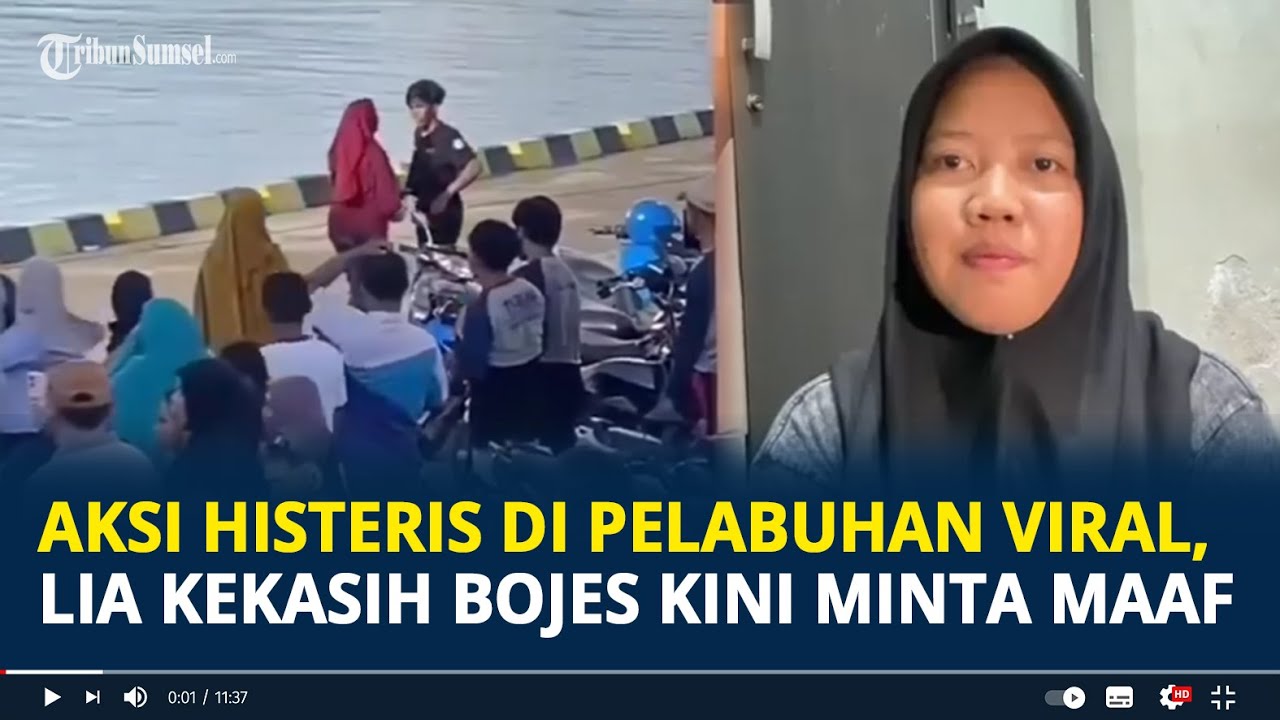 Aksi Histerisnya di Pelabuhan Viral, Lia Kekasih Bojes Kini Minta Maaf, Sebut Di Luar Kendalinya