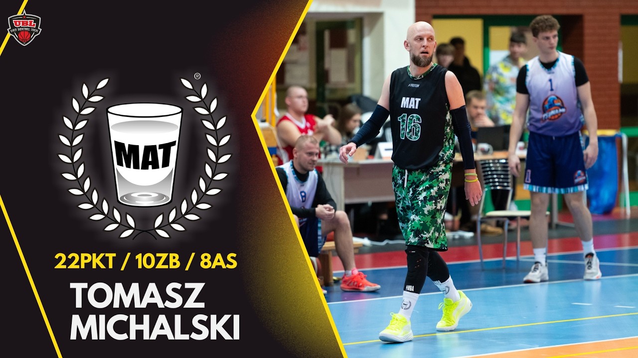 TOMASZ MICHALSKI (MAT) VS TKK TOMASZÓW MAZ - 22PKT / 10ZB / 8AS