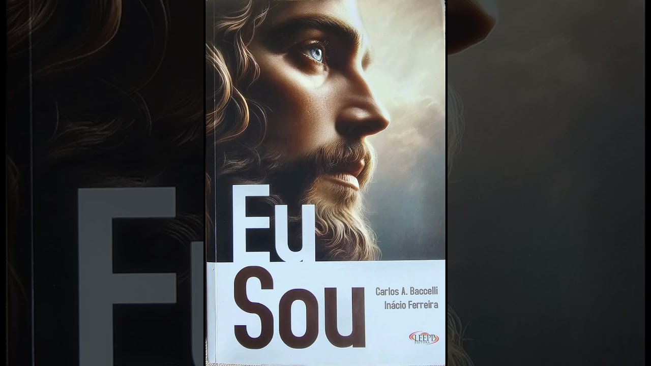 Eu Sou - Item 23 - livro psicografado por Carlos Antônio Baccelli pelo espírito Inácio Ferreira 
