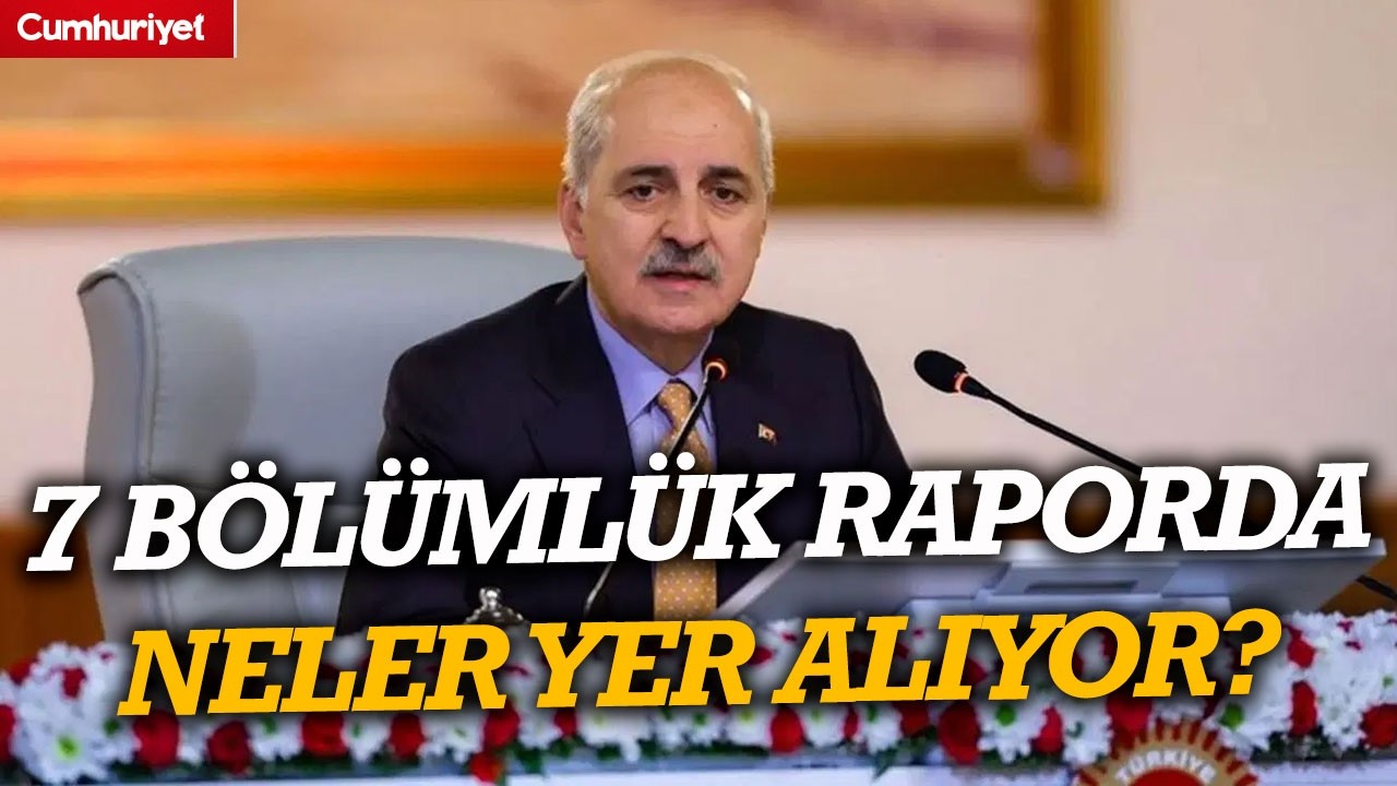 Milli Dayanışma, Kardeşlik ve Demokrasi Komisyonu toplandı: 7 b&ouml;l&uuml;ml&uuml;k raporda neler yer alıyor?