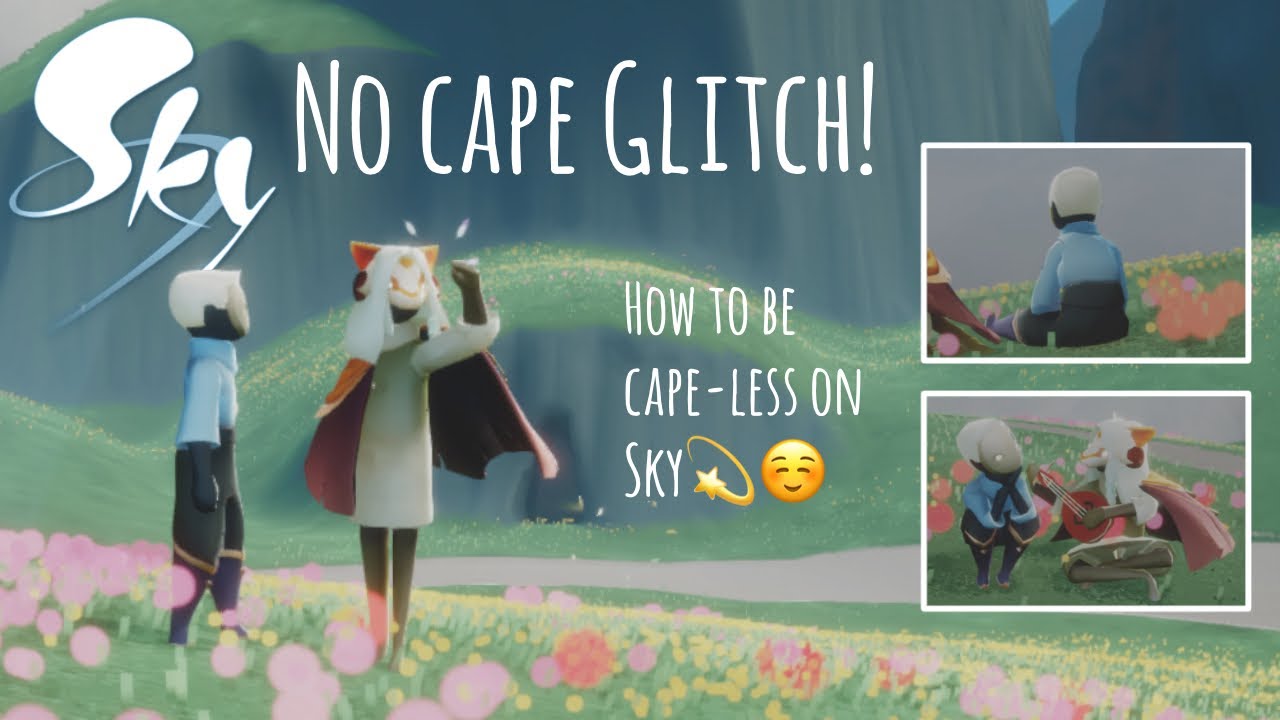 NO CAPE | Sky children of the light capeless glitch❤️