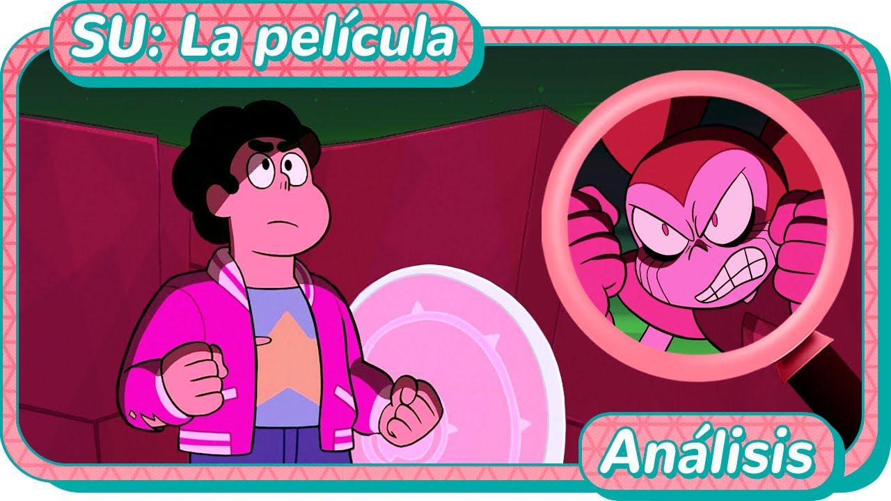 MEGA ANÁLISIS de Steven Universe: La película | Curiosidades y teorías