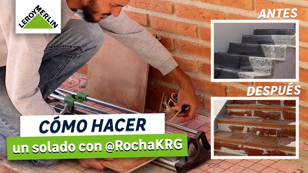 Antes y después de un solado con @RochaKRG | LEROY MERLIN