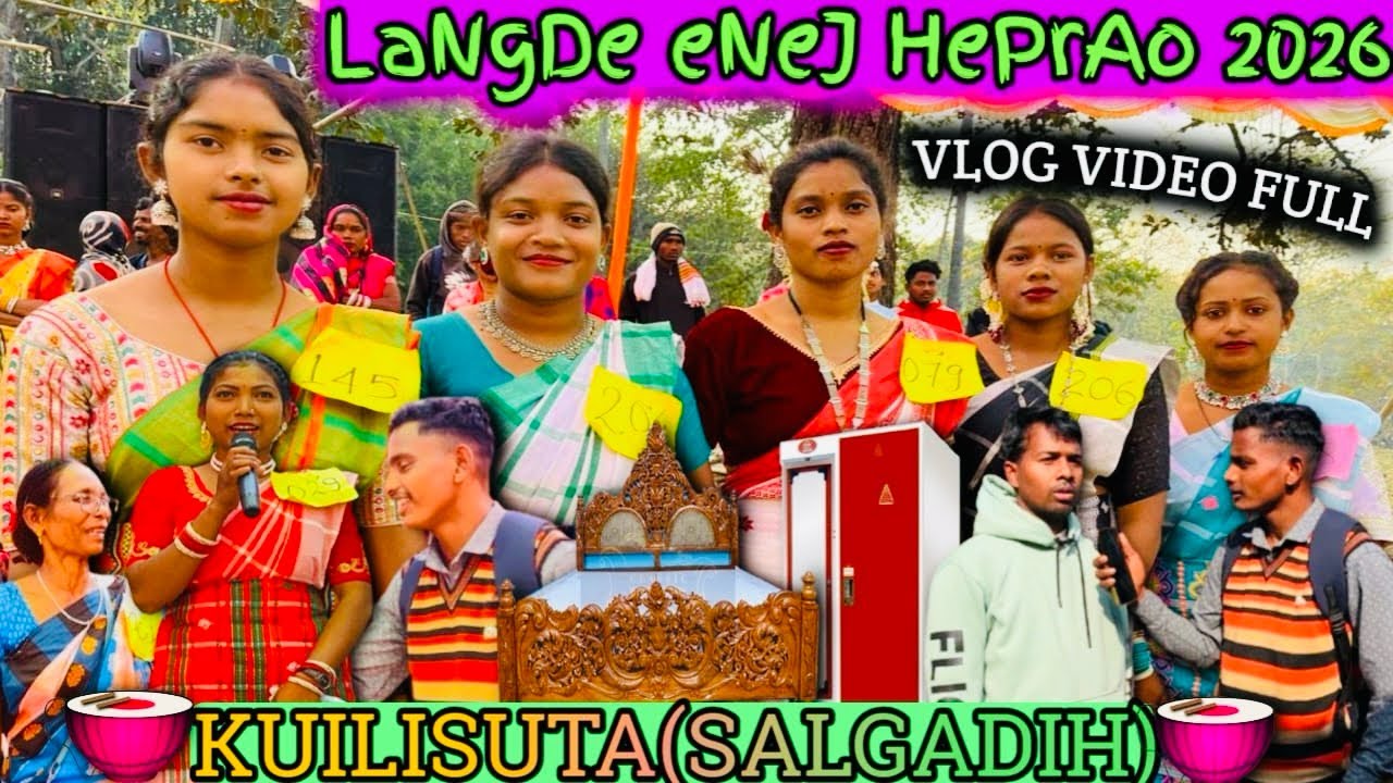 KUILISUTA SALGADIH LANGDE ENEJ HEPRAO||NEW SANTHALI FULL VLOG VIDEO 2026
