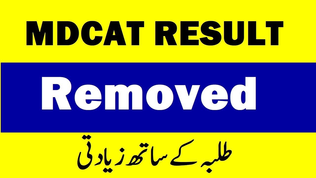 NMDCAT Result Cancelled - Results Deleted from Website - Removed result due to mistakes in Results