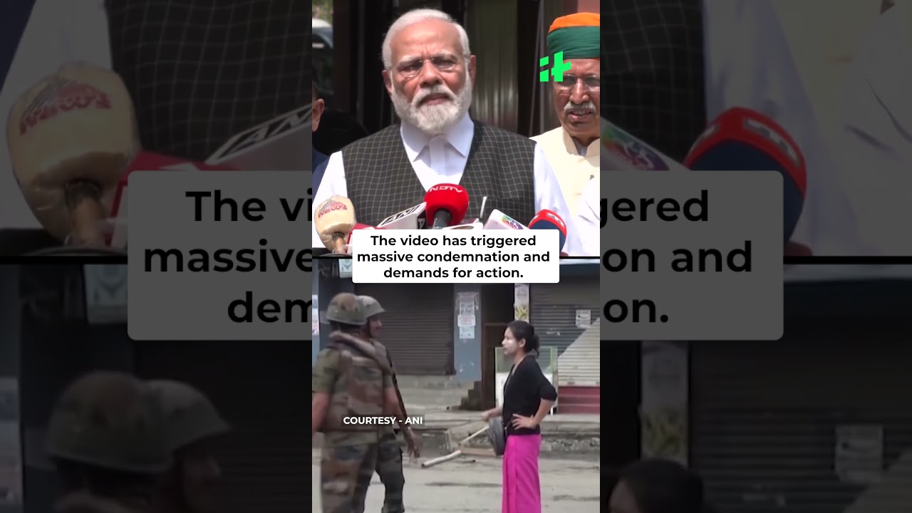 Manipur Women Paraded Naked: Reactions From PM Modi, Supreme Court, Opposition, And Celebs
