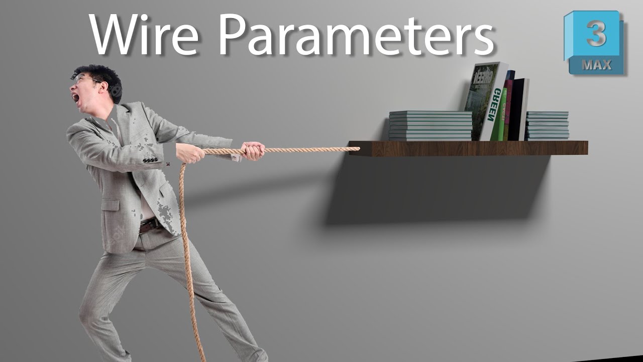 wire parameter | 3ds Max 2023.2 | Arabic