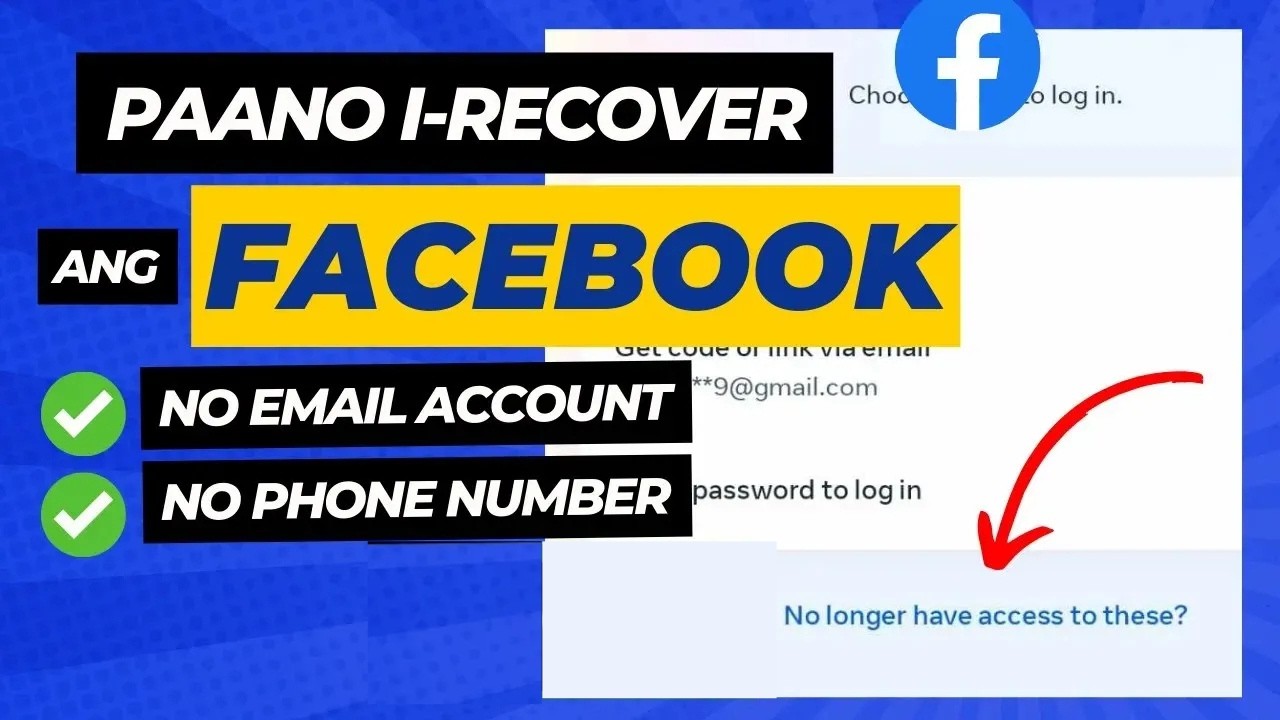 Paano i-Recover ang Facebook Account | Without Email, Without Phone Number
