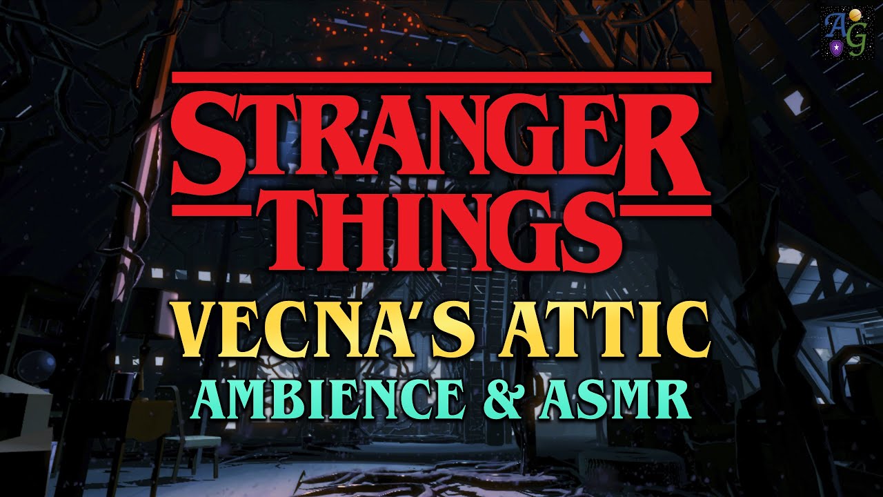 Stranger Things Ambience & ASMR 🏚🕰️ Vecna's Attic POV | 1.5 HOUR 4K Upside Down Background 🧇