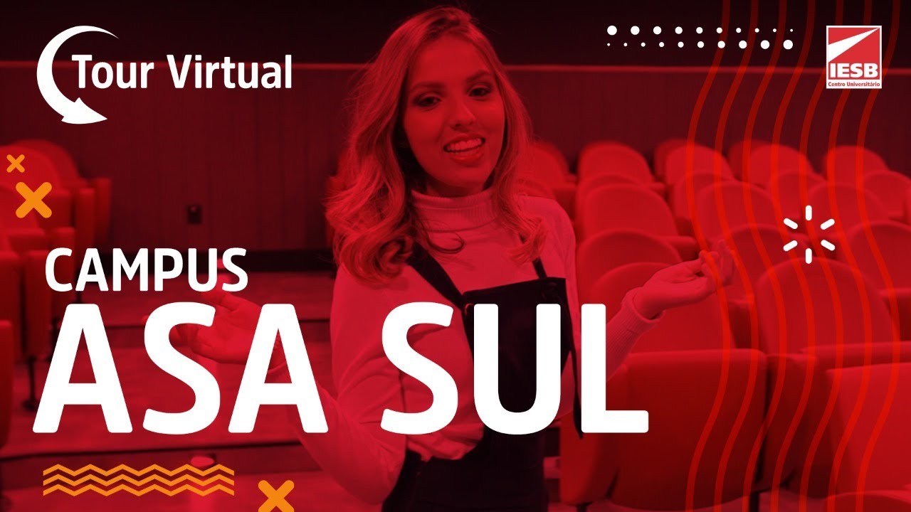 IESB TOUR - VOCÊ POR DENTRO DO IESB SUL