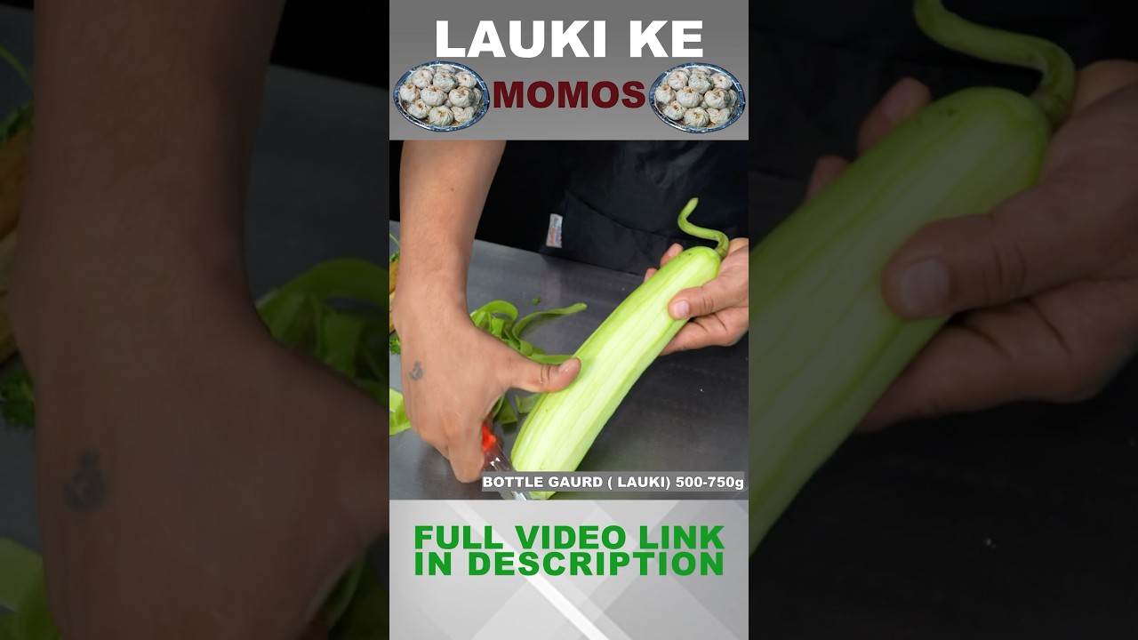 HEALTHY BOTTLE GOURD MOMOS RECIPE IN HINDI | बहुत ही टेस्टी लौकी के मोमोज बनाना सीखे 😋 #momosrecipe