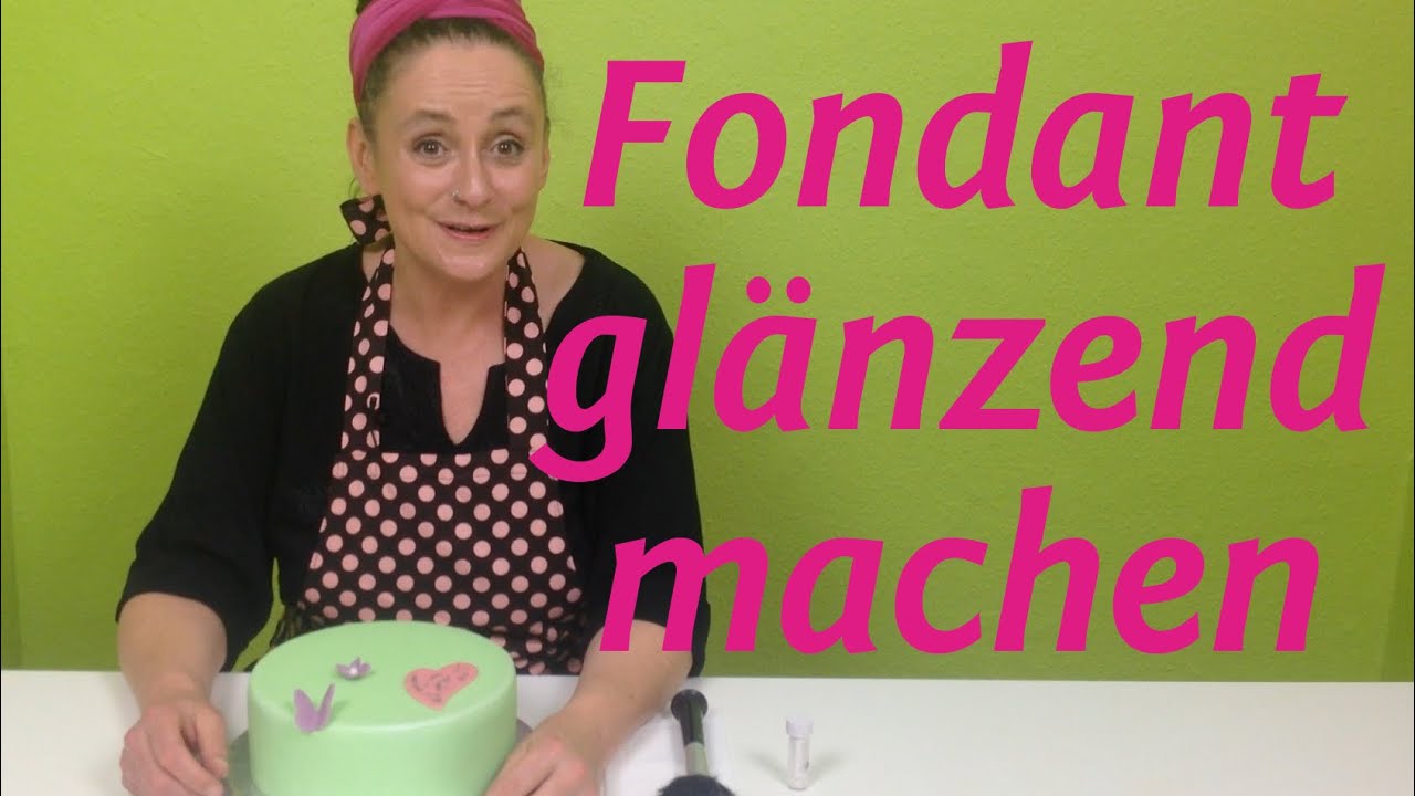 Fondant glänzend machen - So bekommt der Fondant GLANZ!