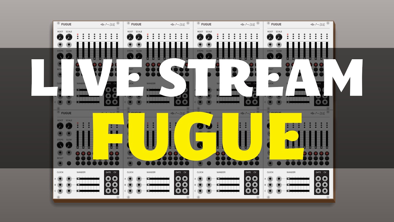 Live Stream || Fugue Sequencer