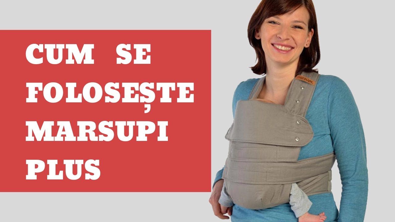 Cum se foloseste Marsupi Plus? Video Centrul Teri.ro.