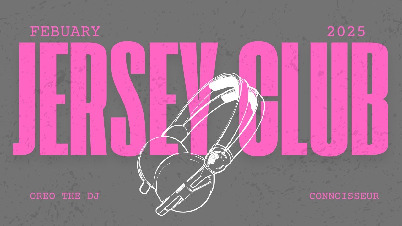 Jersey club mix 2025 | Febuary