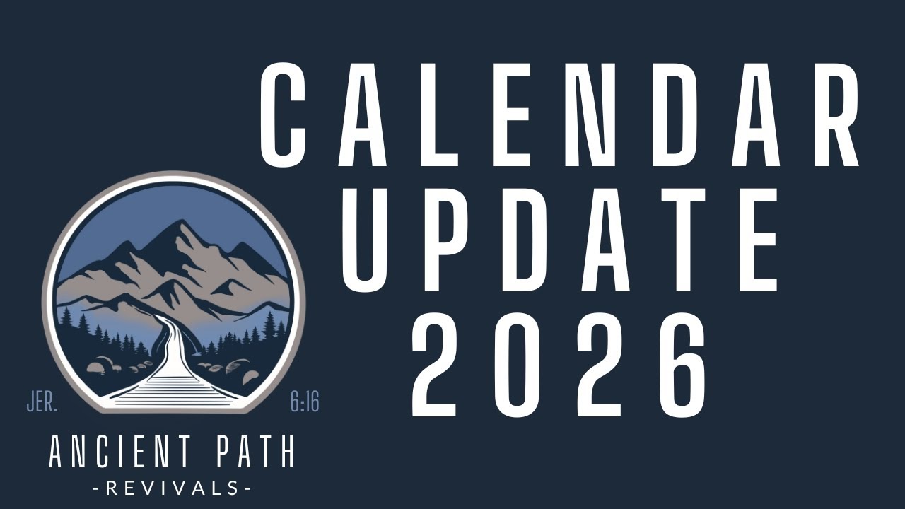 Ancient Path (POTV) 2026 Calendar Update (Feast Day's of YHWH)