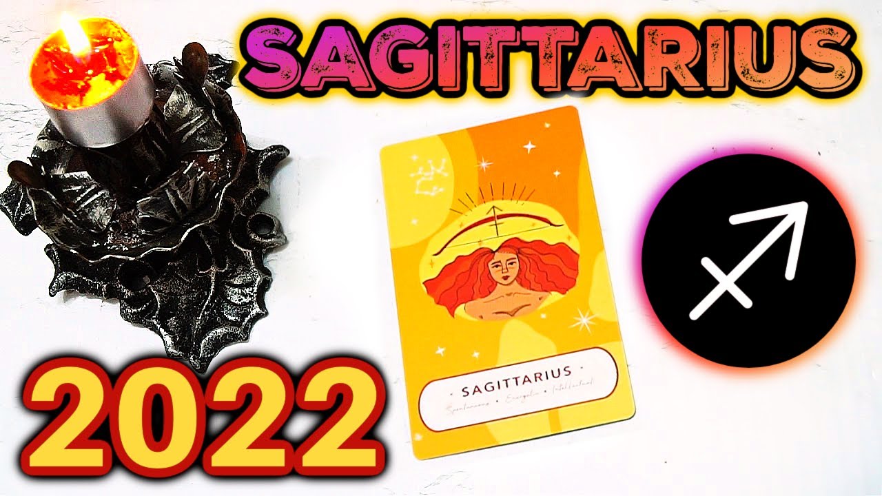 ♐ SAGITTARIUS 2022 READING 🏹 WHAT IS COMING IN 2022 FOR YOU ?