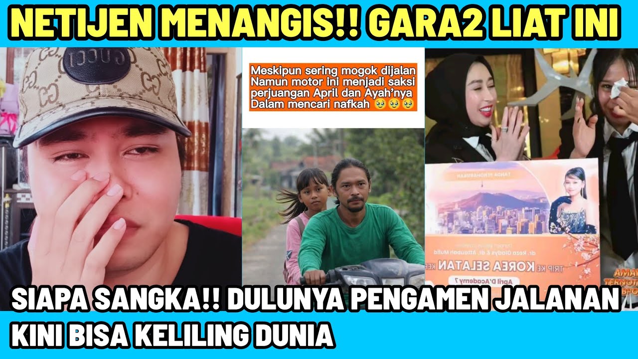 NETIJEN MENANGIS!! LIAT KISAH APRIL DA7!! DULUNYA NGAMEN DIJALANAN? KINI BISA TOUR KELUAR NEGERI!!