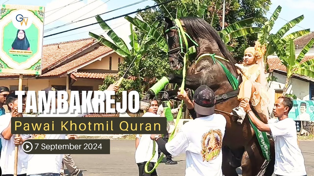 Melihat lebih dekat Pawai Khotmil Quran Desa Tambakrejo Purworejo 7 September 2024