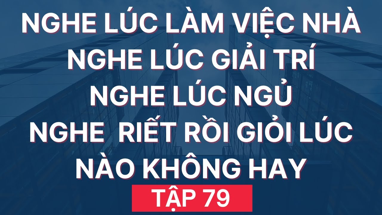 Luyện Nghe Tiếng Anh Giao Tiếp Hàng Ngày | Giọng Mỹ - Đọc Chậm - Đọc Nhiều lần - Dễ Nhớ | Tập 79