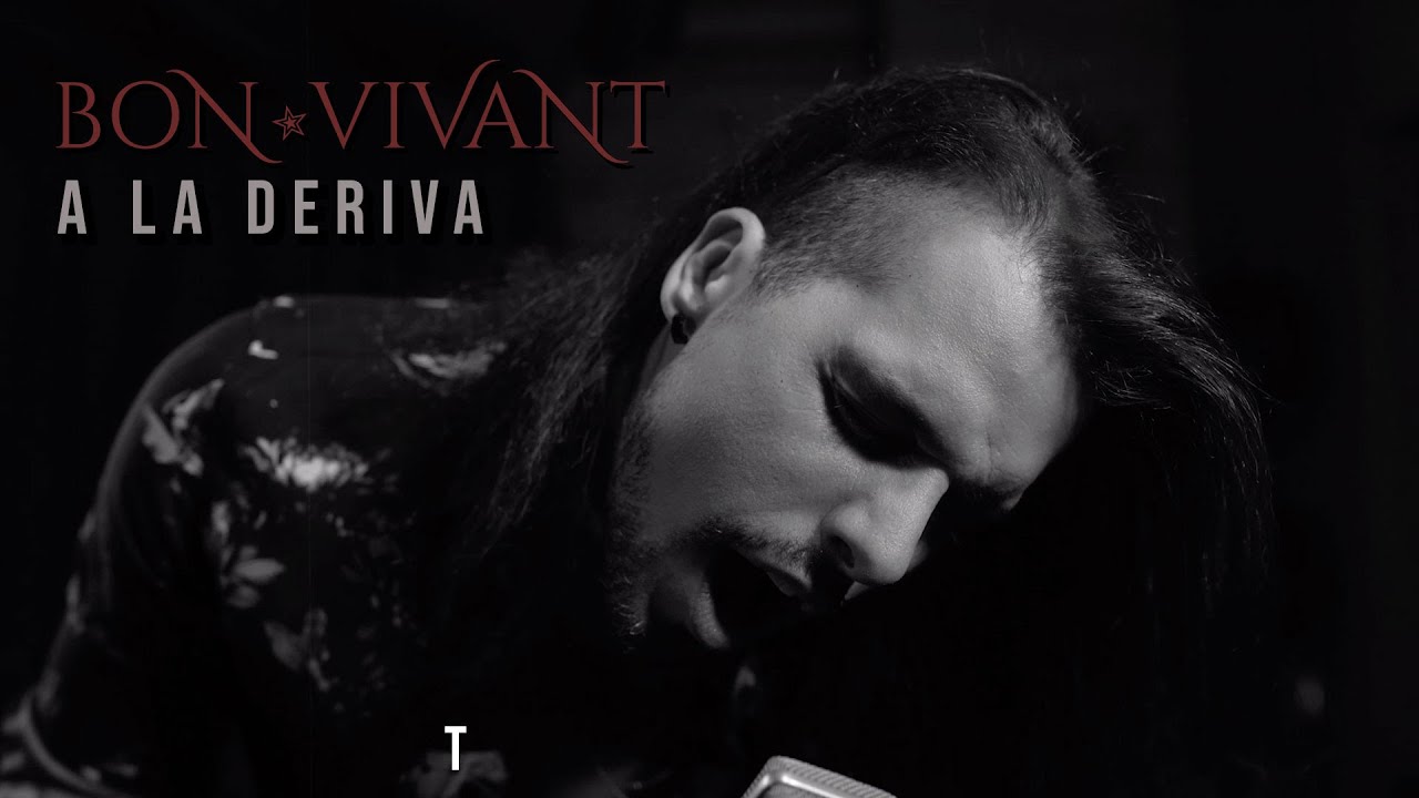 A La Deriva - Bon Vivant (Videoclip Oficial)