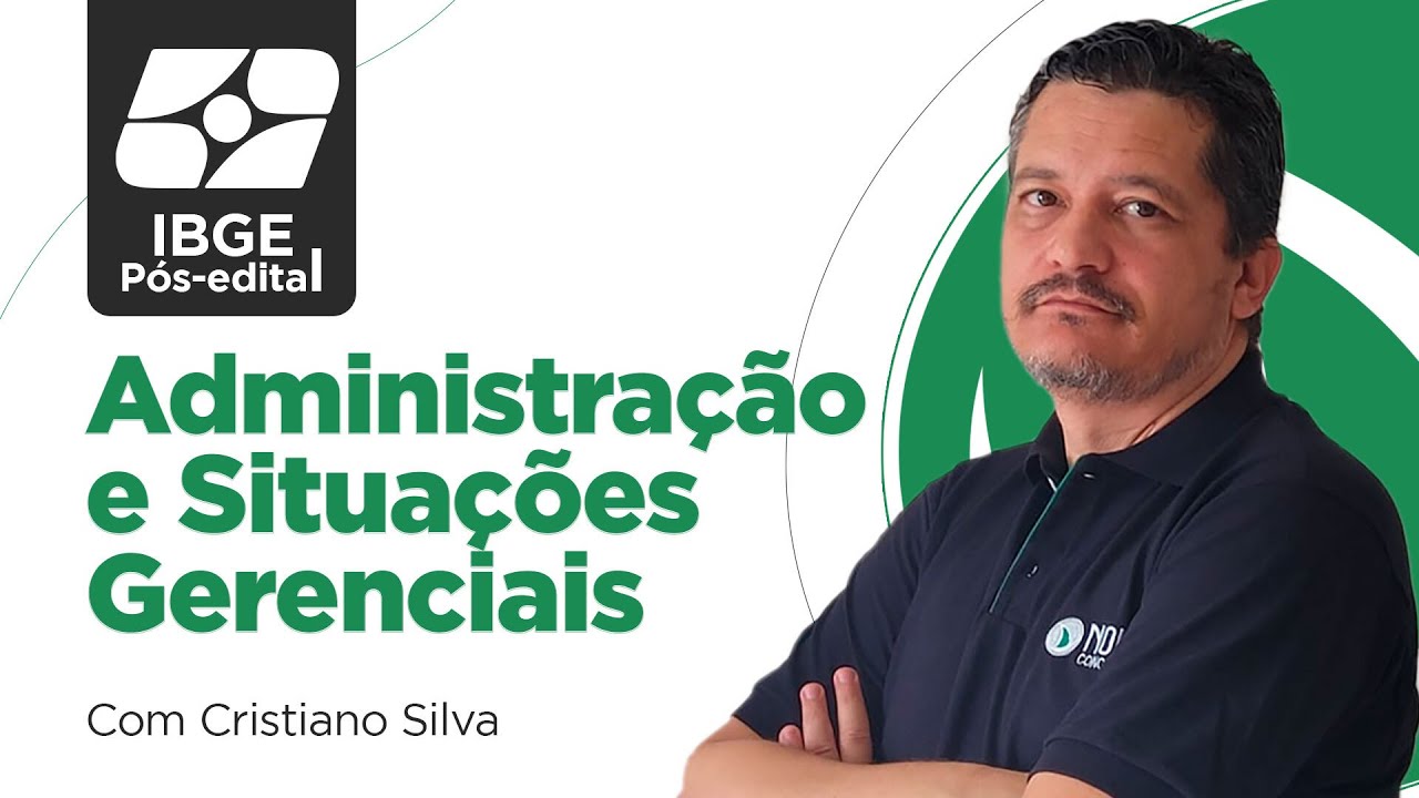 Concurso IBGE 2023: Questões Comentadas Administração e Situações Gerenciais | SCQ