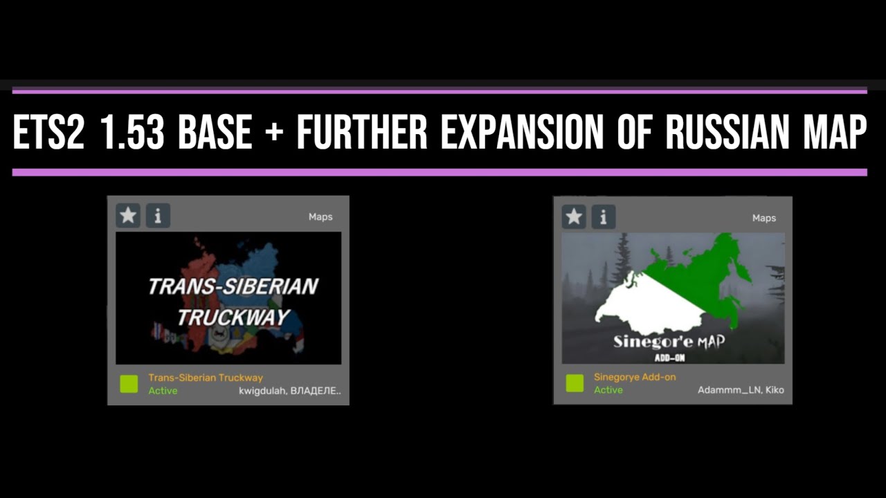 ETS2 1.53 BASE + further expansion of Russian map