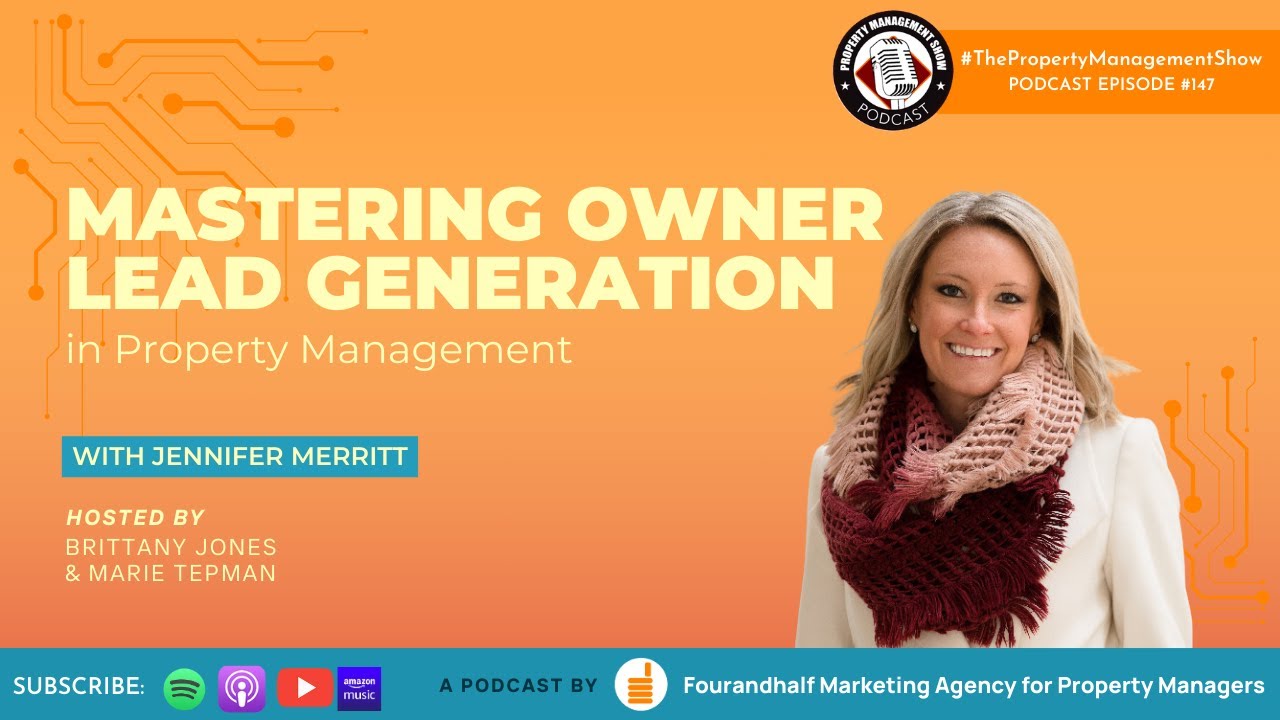 Mastering Owner Lead Generation in Property Management