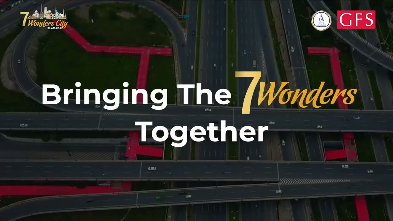 7 Wonder Themed City Islamabad | Complete Details