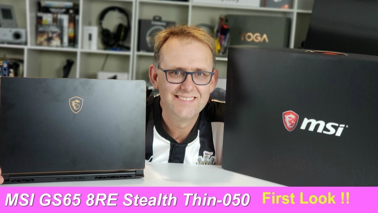 MSI GS65 8RE Stealth Thin i7 8750h/GTX 1060   First Impressions !