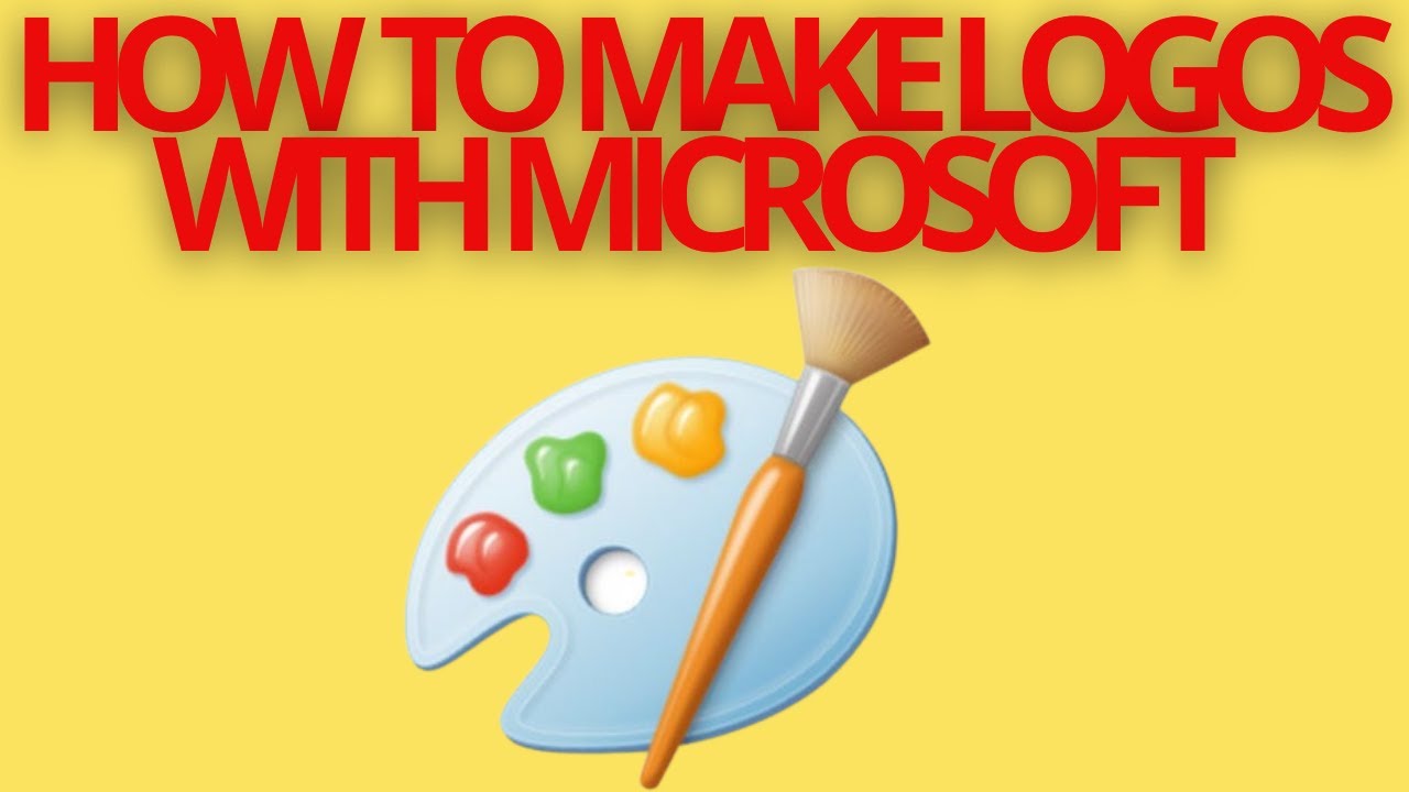 MICROSOFT PAINT: HOW TO MAKE LOGOS WITH MICROSOFT PAINT
