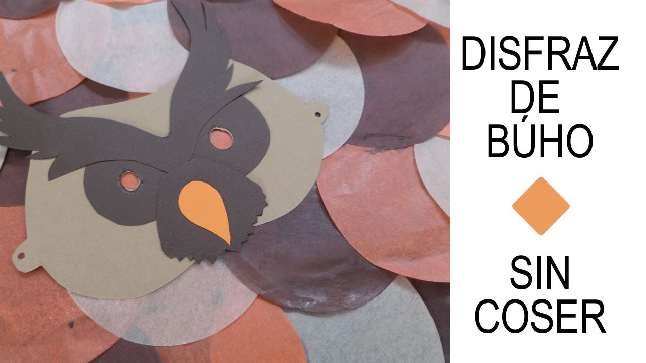 Disfraz Búho | Fácil sin costuras | DIY | Carnaval | CON P DE PAPEL