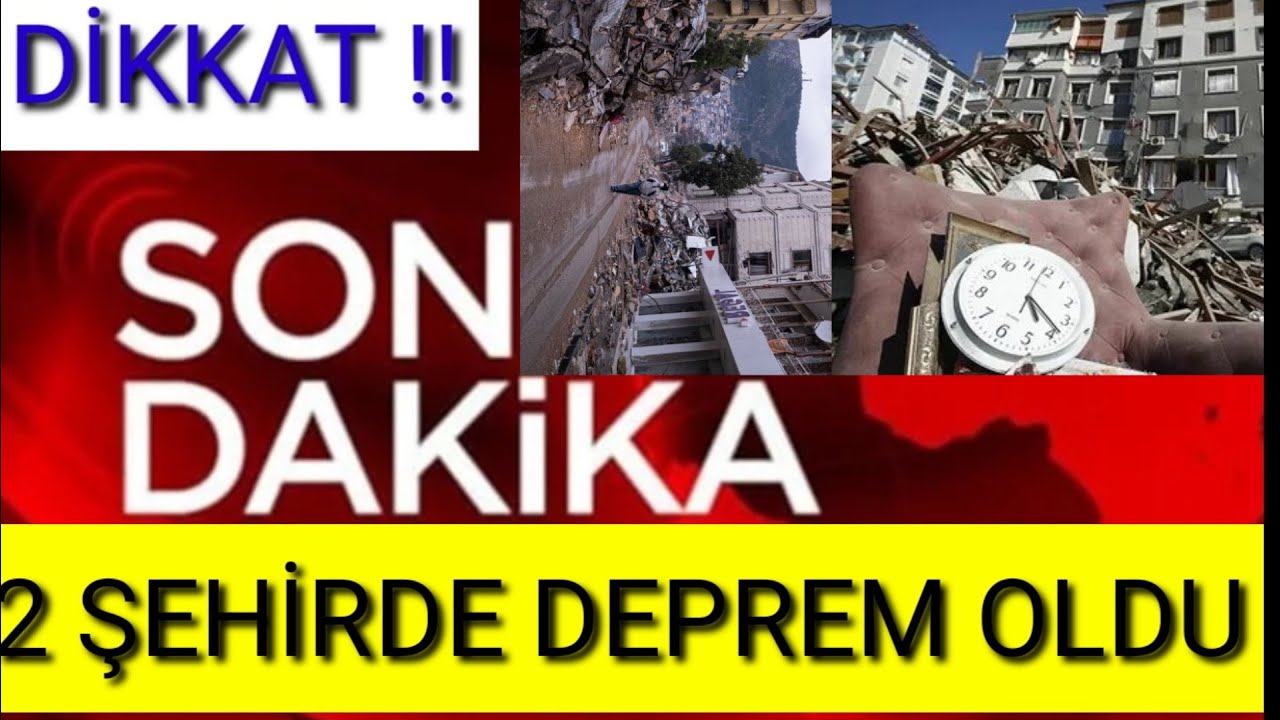KÖTÜ DEPREM OLDU PEŞ PEŞE DUYURULAR AFAD KANDİLLİ SON DAKİKA