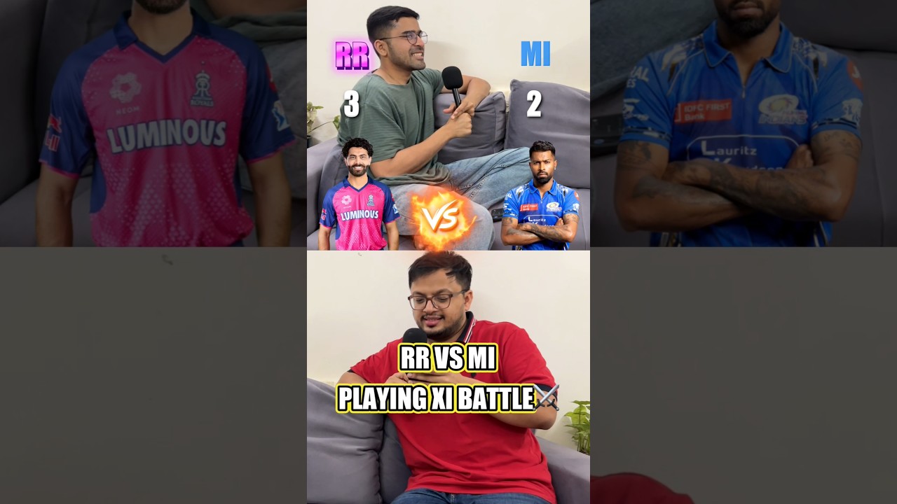 IPL 2026: RR vs MI Playing XI Compared - Who Wins?