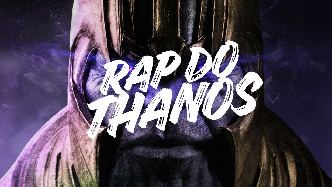NerdTrapBR - RAP DO THANOS: INEVITÁVEL!