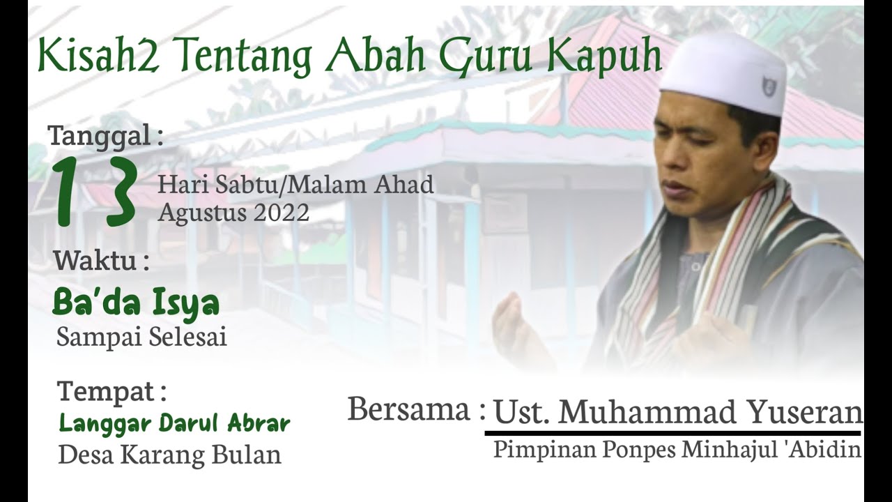 kisah tentang Abah guru kapuh