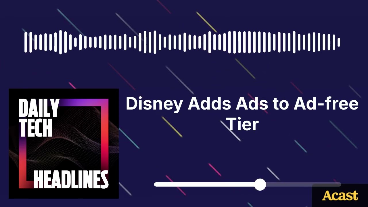 Disney Adds Ads to Ad-free Tier - DTH