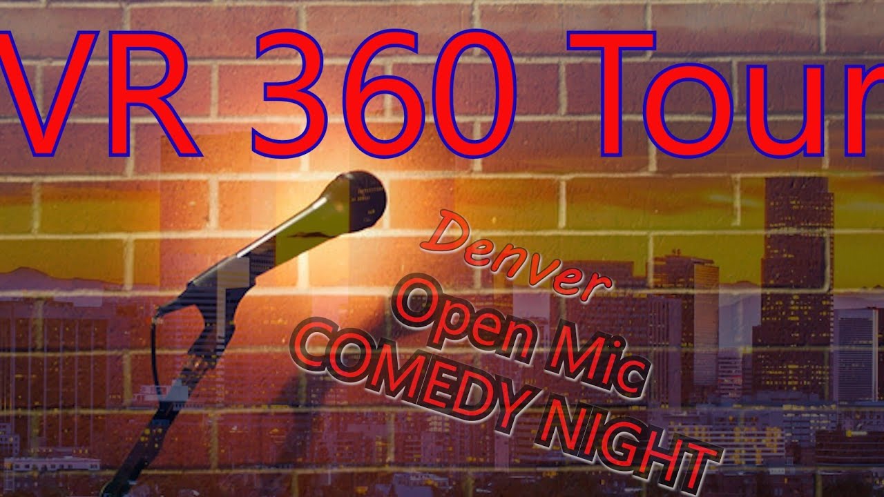VR 360&deg; Tour: Denver Comedy Open Mic Night