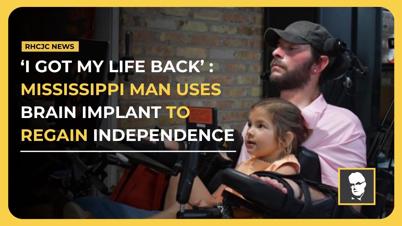 ‘I got my life back’: Mississippi man uses brain implant to regain independence