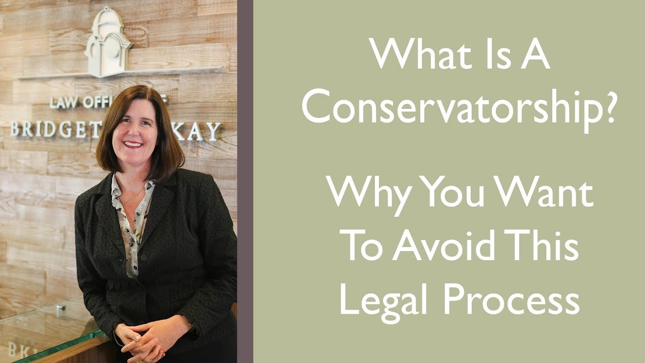 What Is Conservatorship?