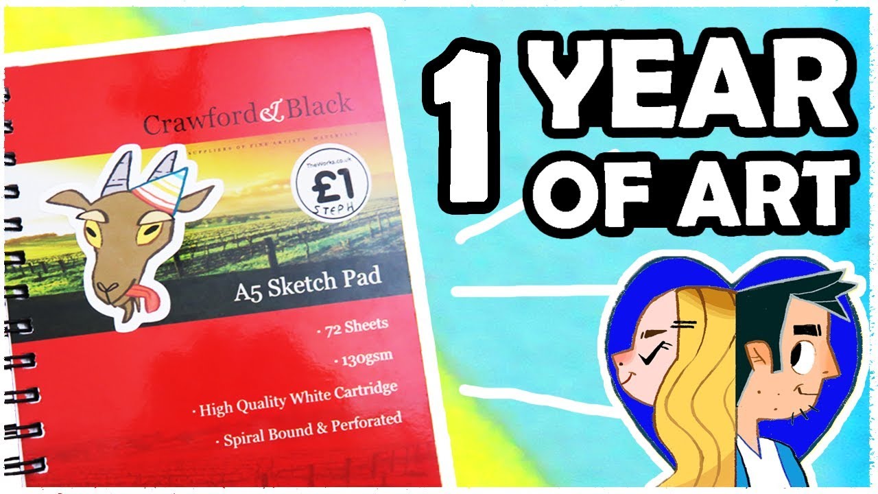 1 YEAR OF MY ART - SKETCHBOOK TOUR!